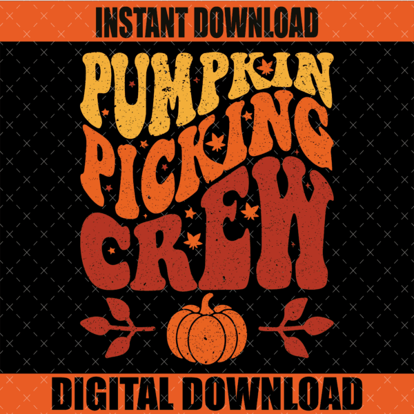Pumpkin Picking Crew 2024 Graphic Design