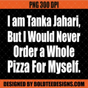 I Am Tanka Jahari PNG SVG Graphic