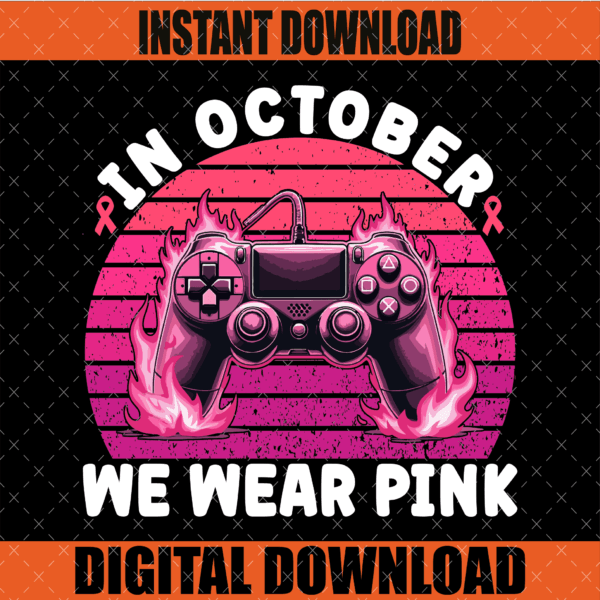 In October We Wear Pink Gaming Graphic Design