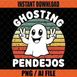 Ghosting Pendejos Funny Mexican Ghost Graphic Design