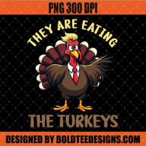 They're Eating the Turkeys PNG SVG