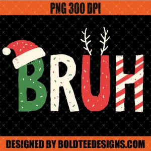 Bruh Christmas PNG SVG