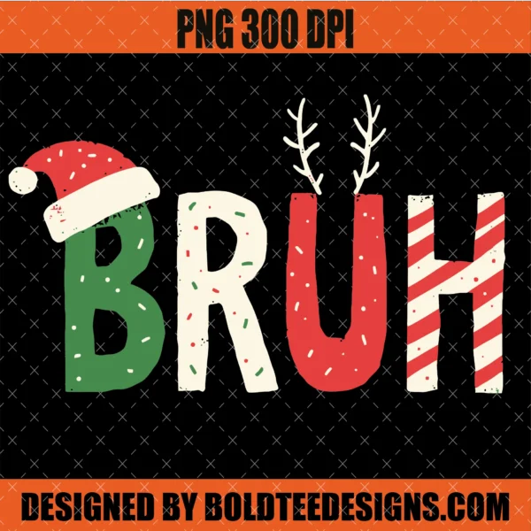 Bruh Christmas PNG SVG