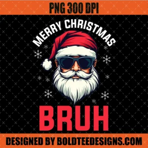 Merry Christmas Bruh PNG SVG