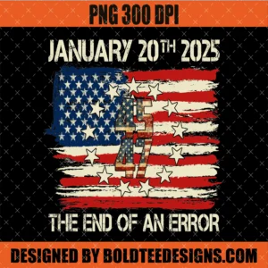 End of an Error on January 20 2025 PNG