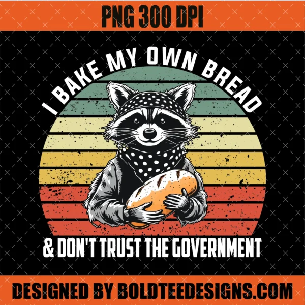 Raccoon I Bake My Own Bread PNG